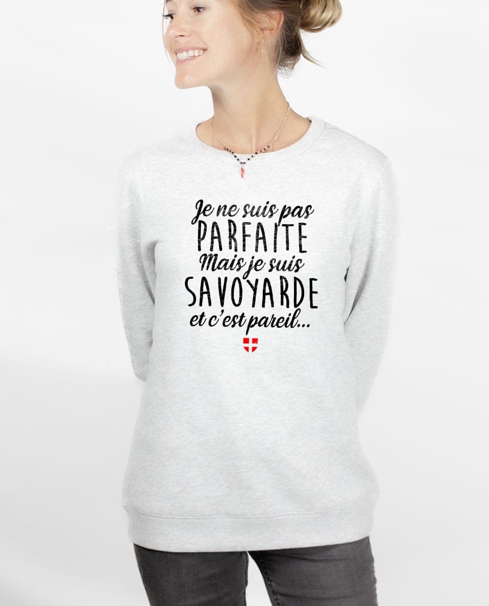 PULL FEMME : JE NE SUIS PAS PARFAITE MAIS JE SUIS SAVOYARDE – Image 11