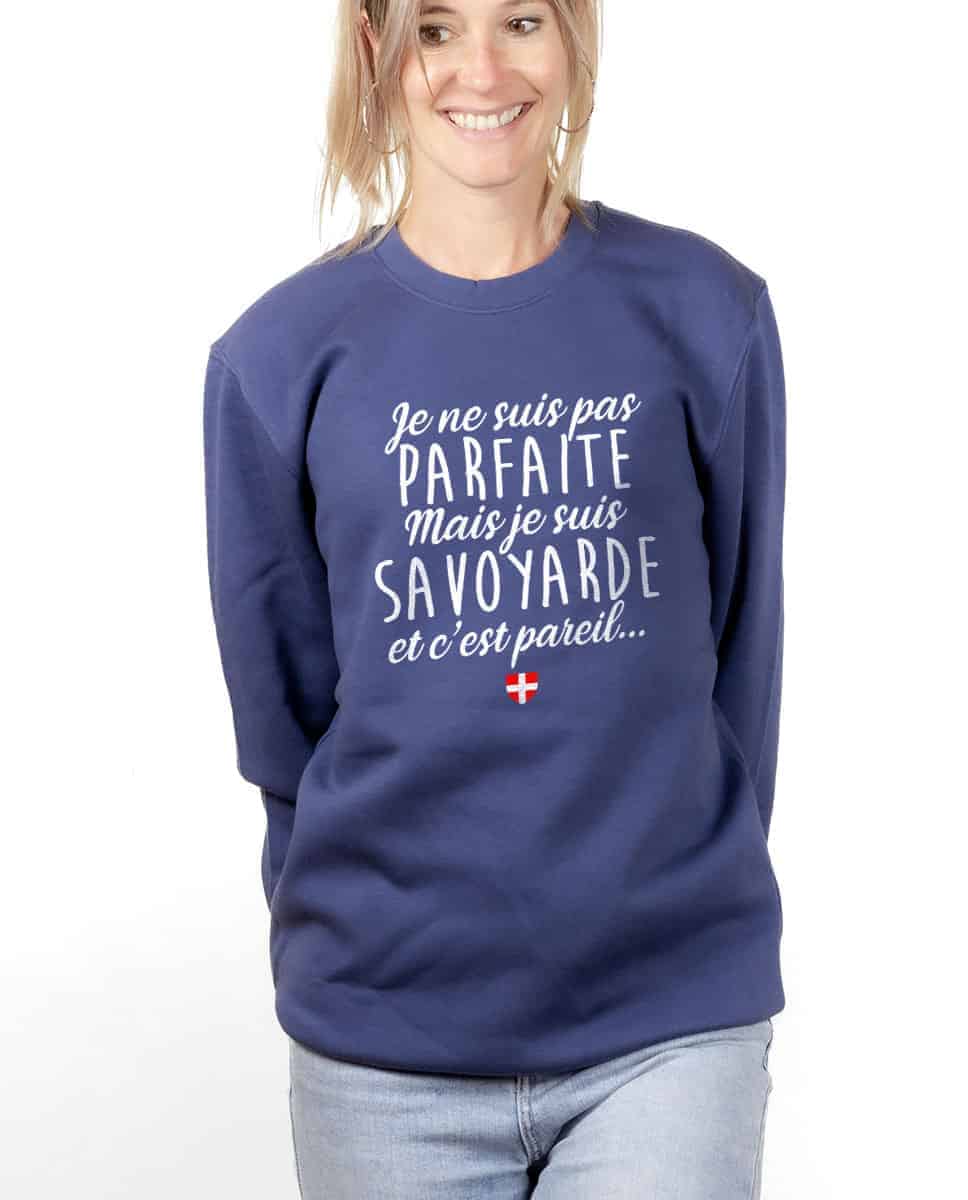 PULL FEMME : JE NE SUIS PAS PARFAITE MAIS JE SUIS SAVOYARDE – Image 13