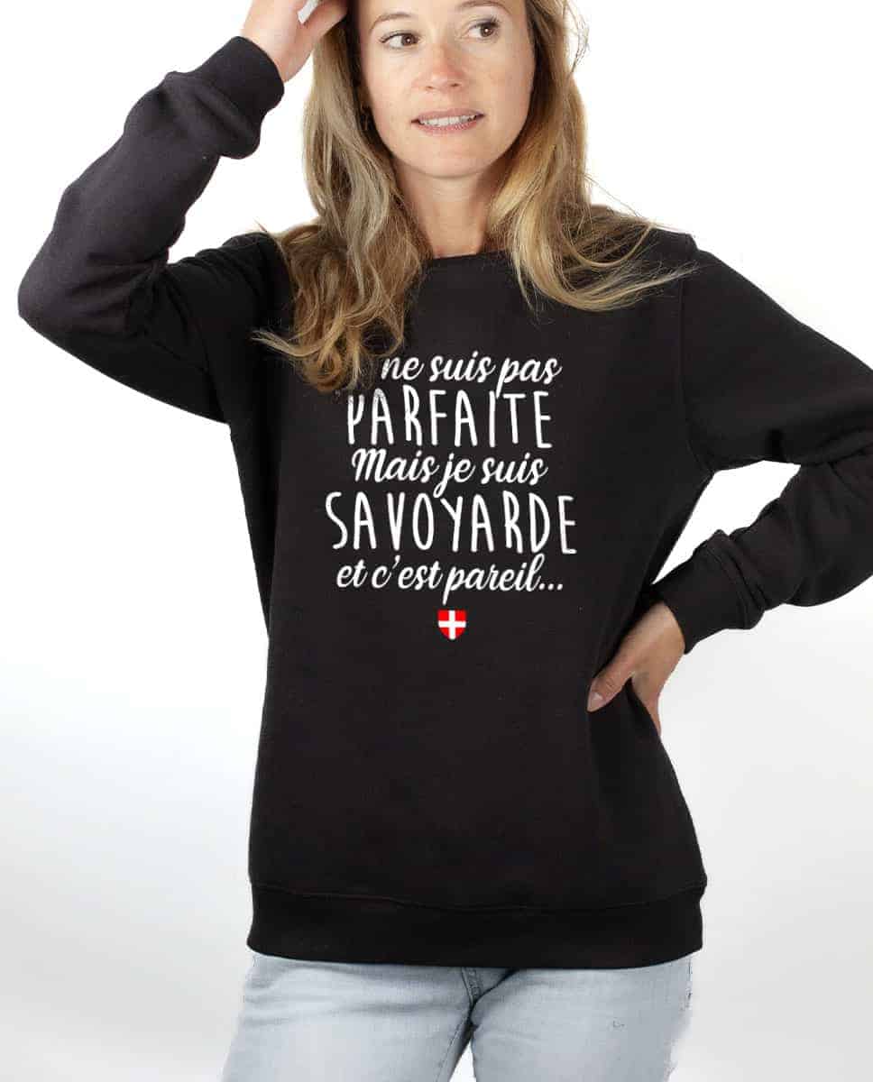 PULL FEMME : JE NE SUIS PAS PARFAITE MAIS JE SUIS SAVOYARDE – Image 12
