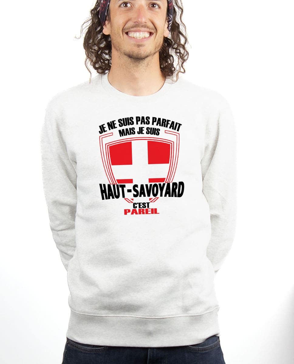 PULL HOMME : JE NE SUIS PAS PARFAIT MAIS JE SUIS HAUT SAVOYARD – Image 5