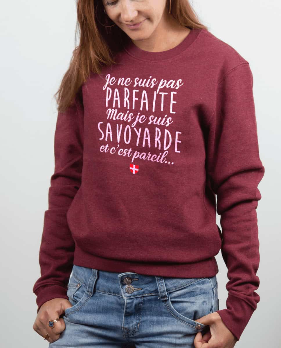 PULL FEMME : JE NE SUIS PAS PARFAITE MAIS JE SUIS SAVOYARDE – Image 6