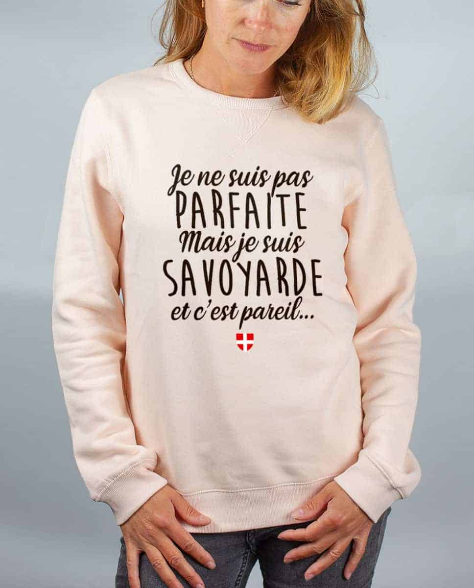 PULL FEMME : JE NE SUIS PAS PARFAITE MAIS JE SUIS SAVOYARDE – Image 2