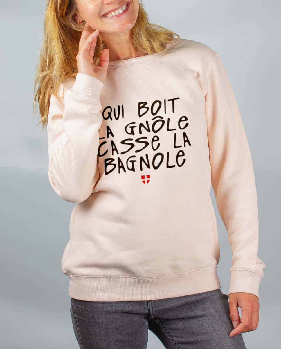 PULL FEMME : QUI BOIT LA GNÔLE CASSE LA BAGNOLE – Image 2