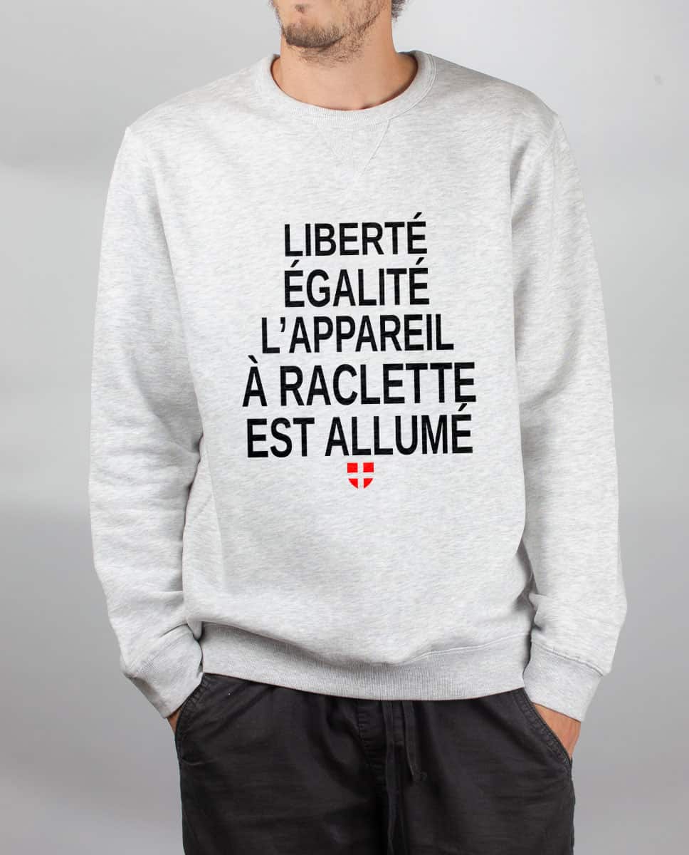 PULL HOMME : LIBERTÉ ÉGALITÉ L'APPAREIL À RACLETTE EST ALLUMÉ – Image 3