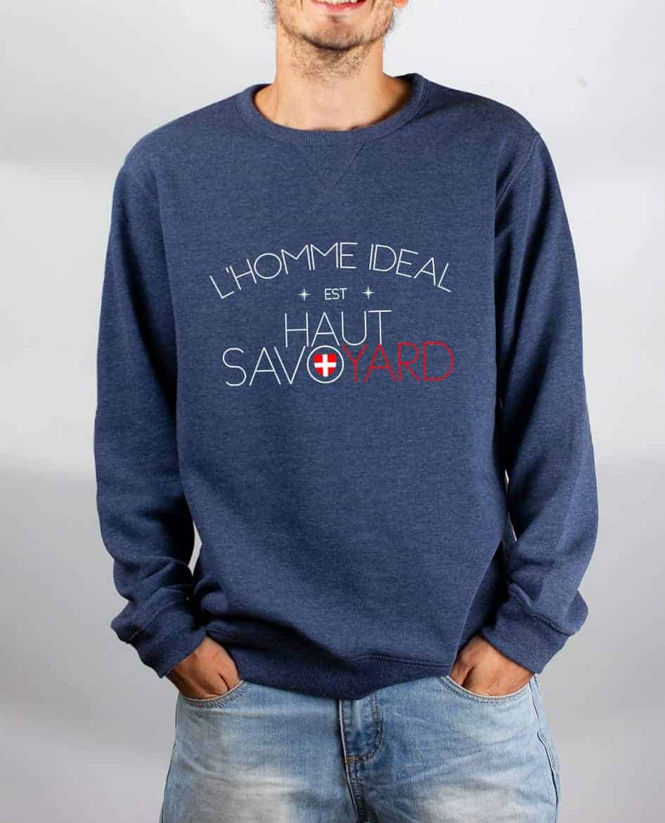 PULL HOMME : L'HOMME IDEAL EST HAUT SAVOYARD – Image 2