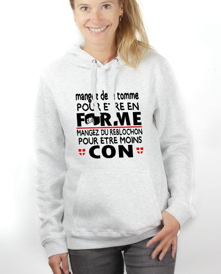 SWEAT FEMME : DE LA TOMME POUR ÊTRE EN FORME, DU REBLOCHON POUR ÊTRE MOINS CON – Image 6
