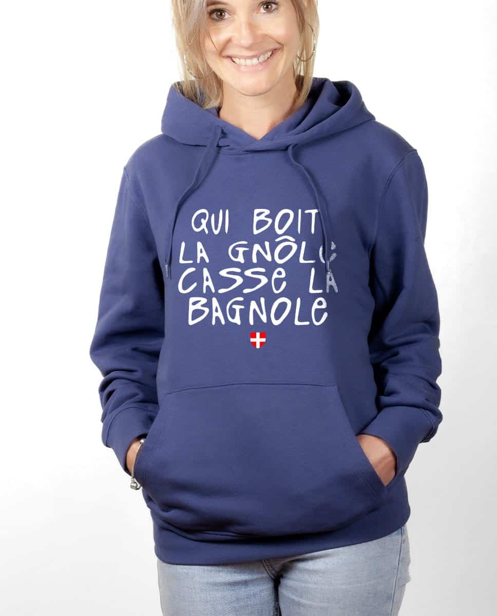 SWEAT FEMME : QUI BOIT LA GNÔLE CASSE LA BAGNOLE – Image 7