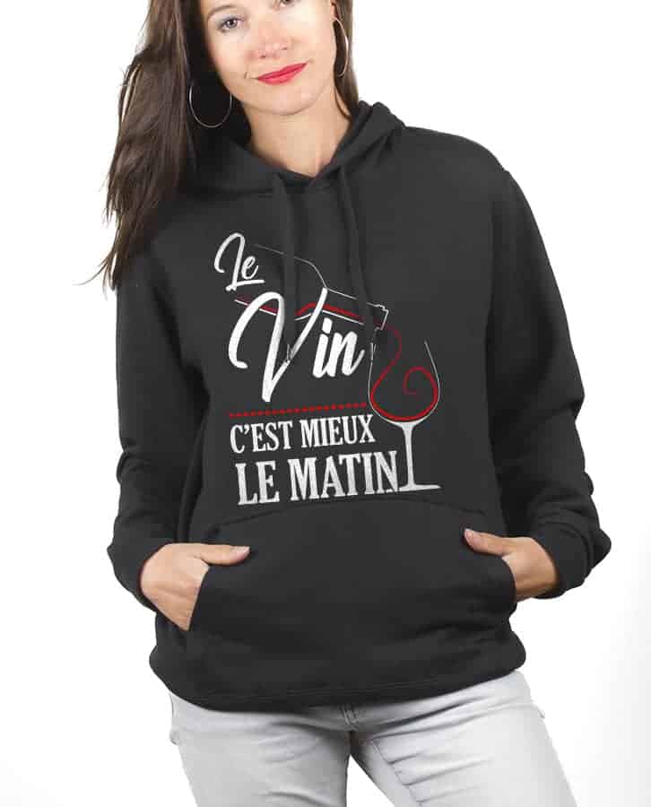 SWEAT FEMME : LE VIN C'EST MIEUX LE MATIN – Image 7