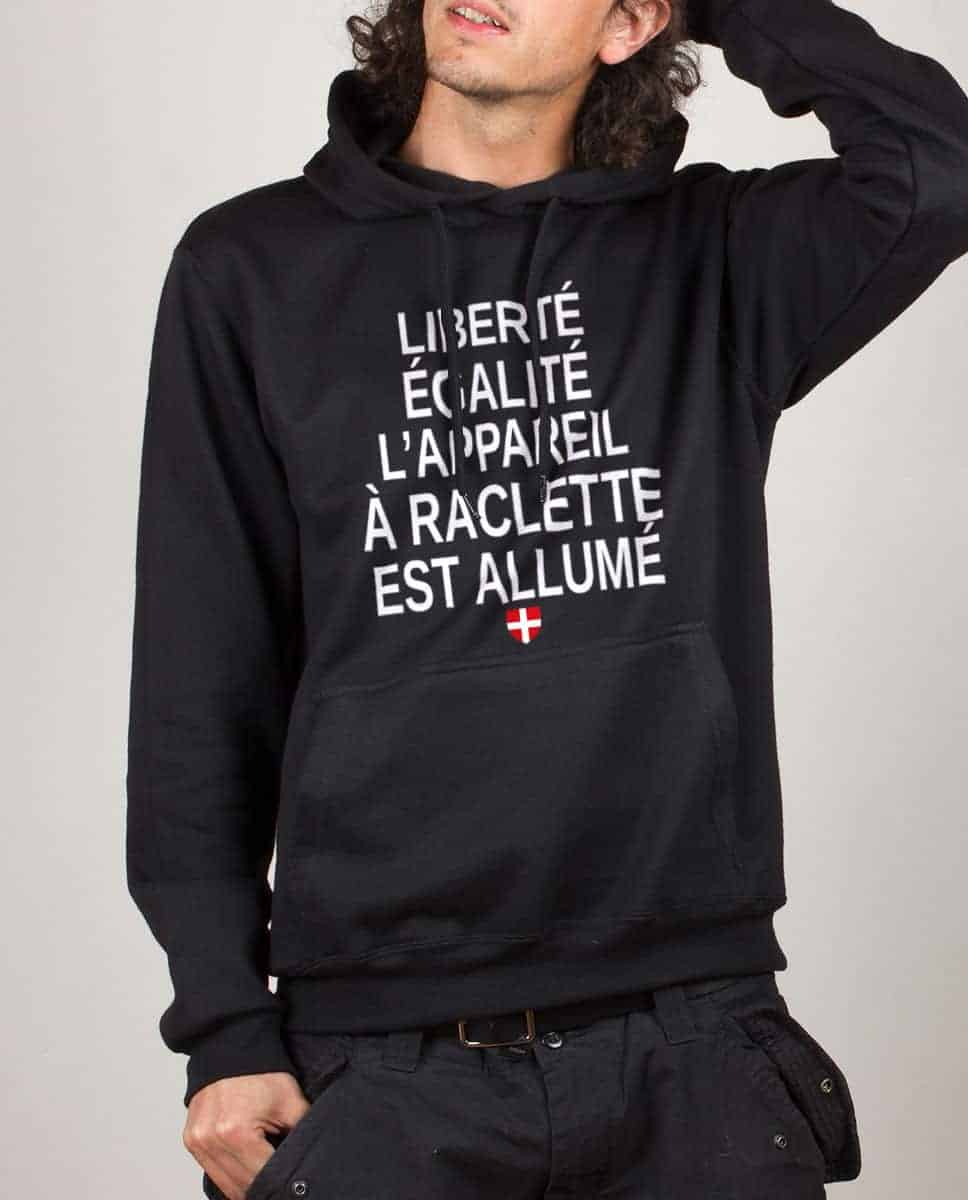 SWEAT HOMME : LIBERTÉ ÉGALITÉ L'APPAREIL À RACLETTE EST ALLUMÉ – Image 7