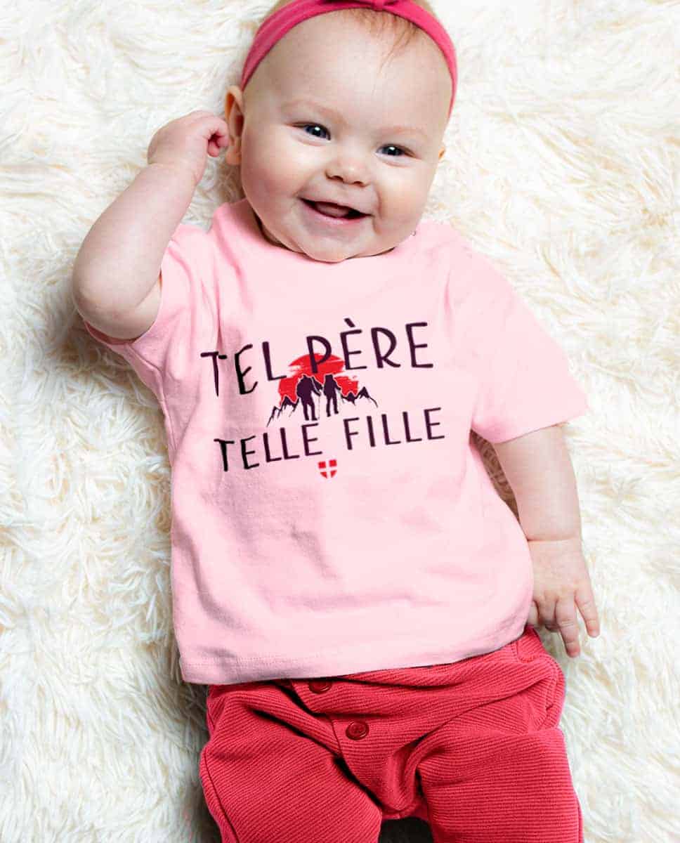 T SHIRT BEBE : TEL PERE TELLE FILLE – Image 2