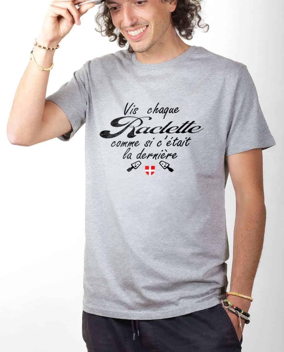 T-SHIRT HOMME : VIS CHAQUE RACLETTE COMME SI C’ÉTAIT LA DERNIÈRE – Image 2