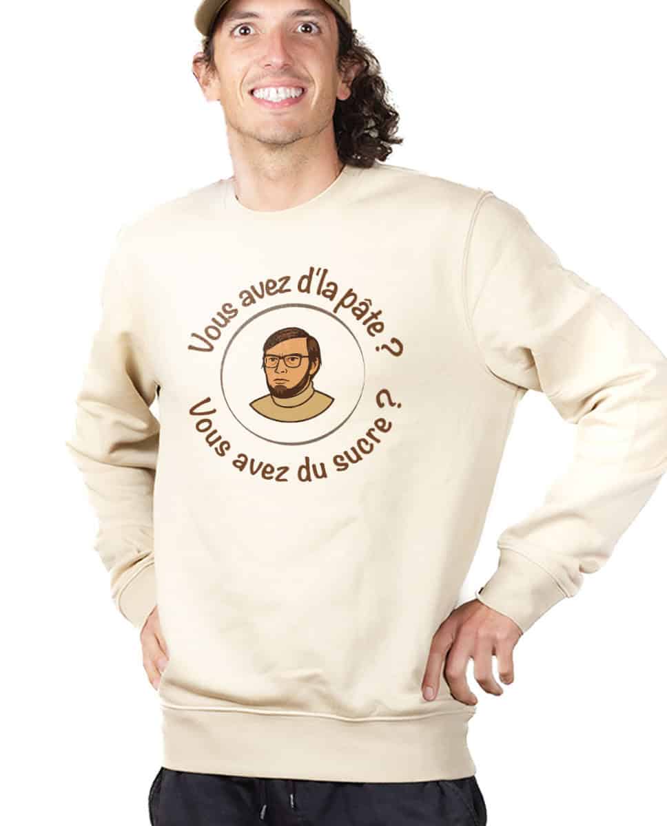 PULL HOMME : Vous avez d'la pâte ? Vous avez du sucre ? – Image 2