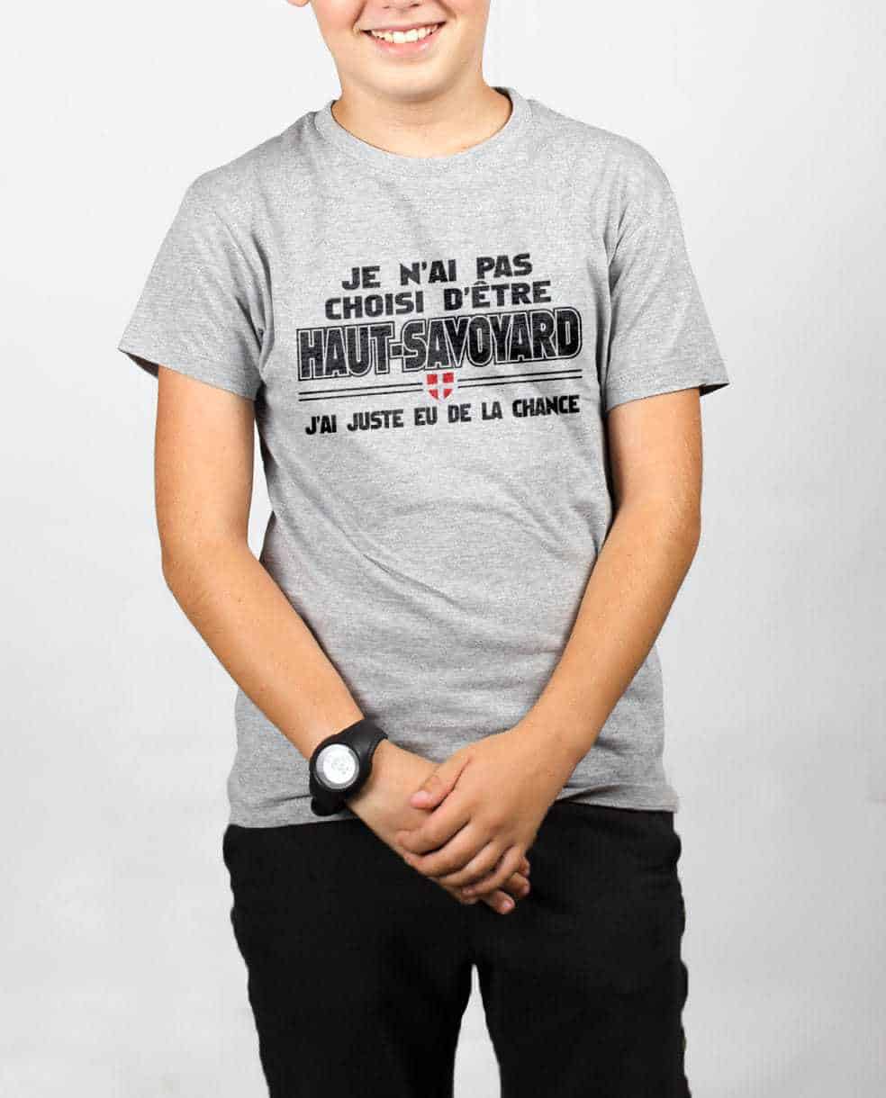 T SHIRT ENFANT : JE N'AI PAS CHOISI D'ETRE HAUT SAVOYARD – Image 3