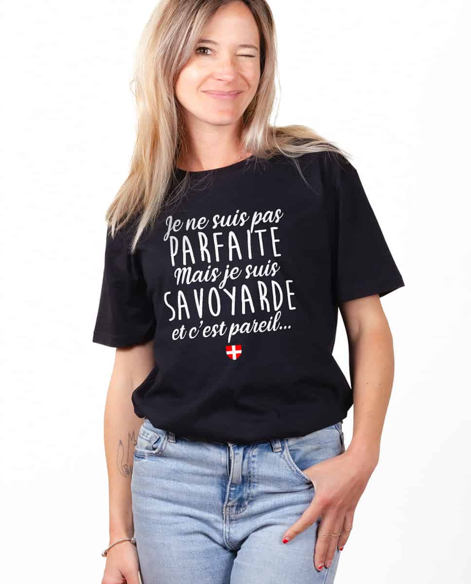 T-SHIRT FEMME : JE NE SUIS PAS PARFAITE MAIS JE SUIS SAVOYARDE – Image 2
